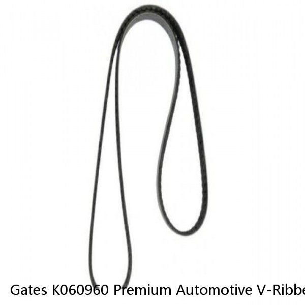 Gates K060960 Premium Automotive V-Ribbed Belt